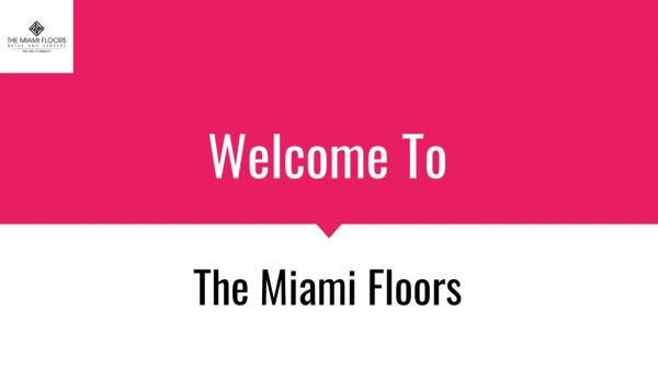 Tile Companies in Miami