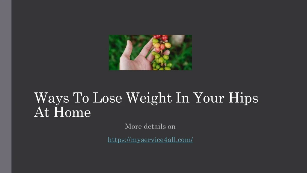 ways to lose weight in your hips at home