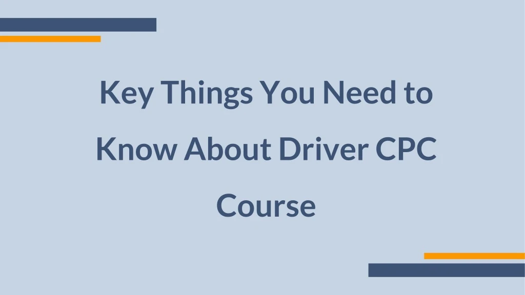 key things you need to know about driver