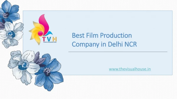 Best Film Production House in Delhi NCR