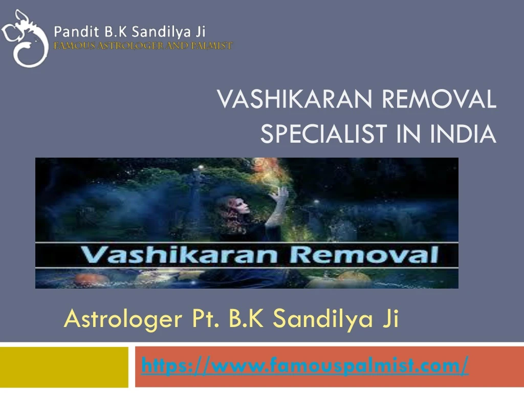 vashikaran removal specialist in india
