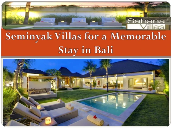 Seminyak Villas for a Memorable Stay in Bali