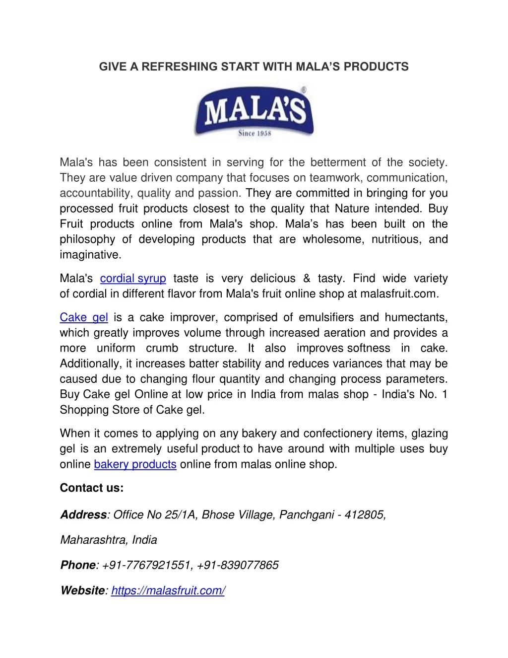 give a refreshing start with mala s products