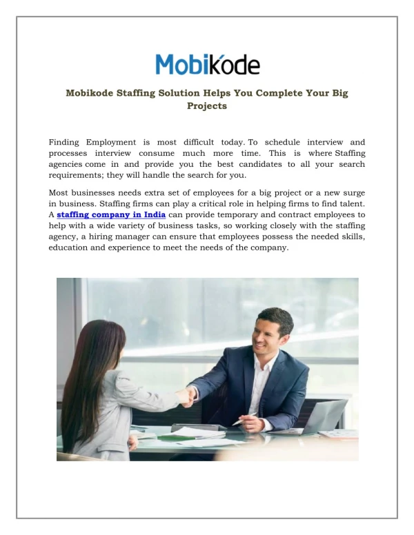 Mobikode Staffing Solution Helps You Complete Your Big Projects