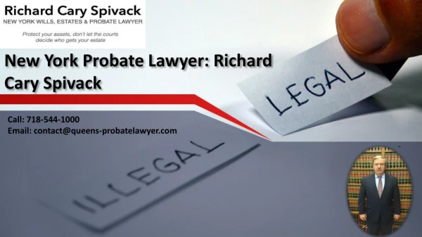 New York Probate Lawyer: Richard Cary Spivack