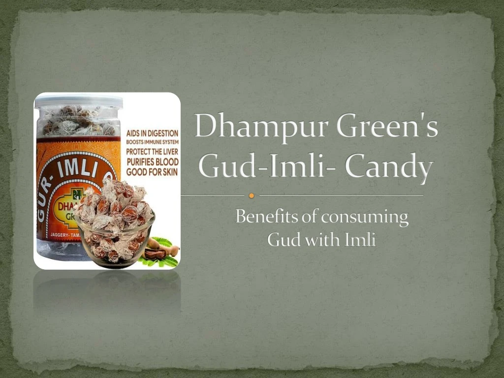 dhampur green s gud imli candy