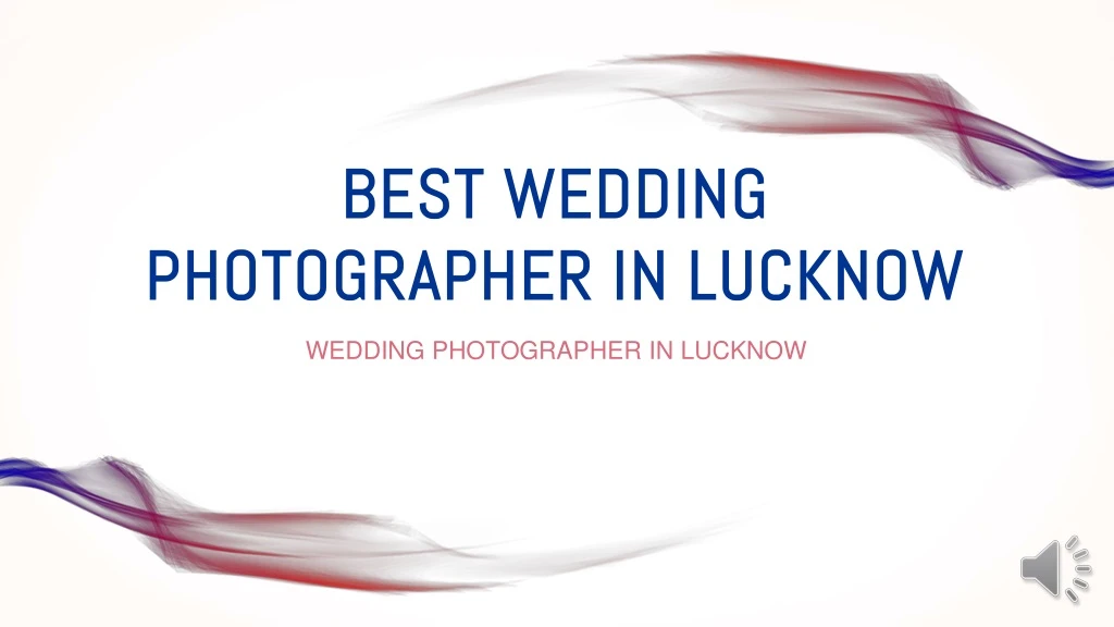 best wedding photographer in lucknow