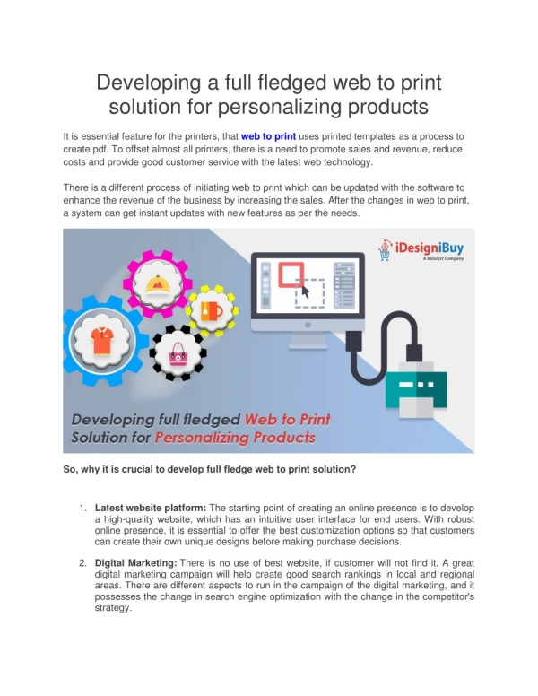Developing a full fledged web to print solution for personalizing products