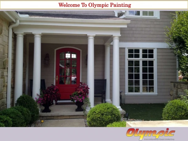 Hire Olympic Painting as the Painting Company Boston