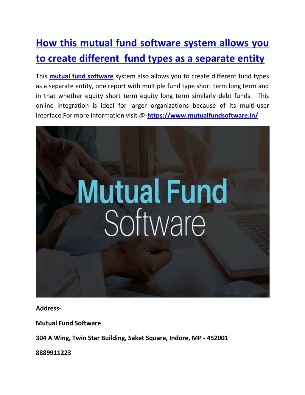 how this mutual fund software system allows