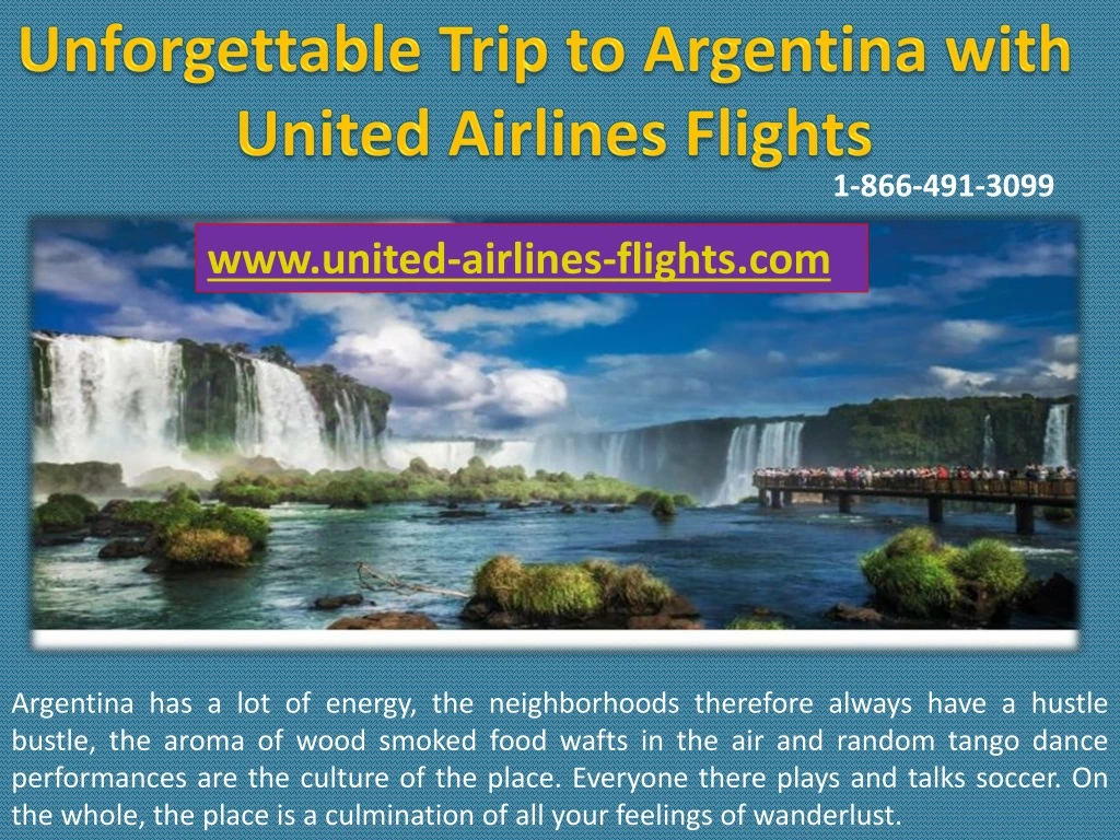 unforgettable trip to argentina with united
