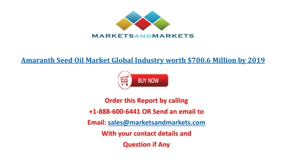 Amaranth Seed Oil Market Size, Share | Global Industry Report, 2019