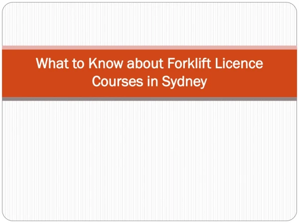 What to Know about Forklift Licence Courses in Sydney?