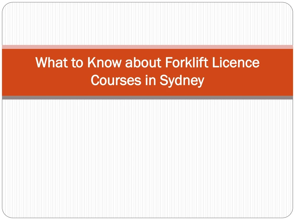 what to know about forklift licence courses in sydney