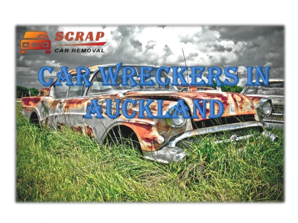 Car Wreckers in Auckland