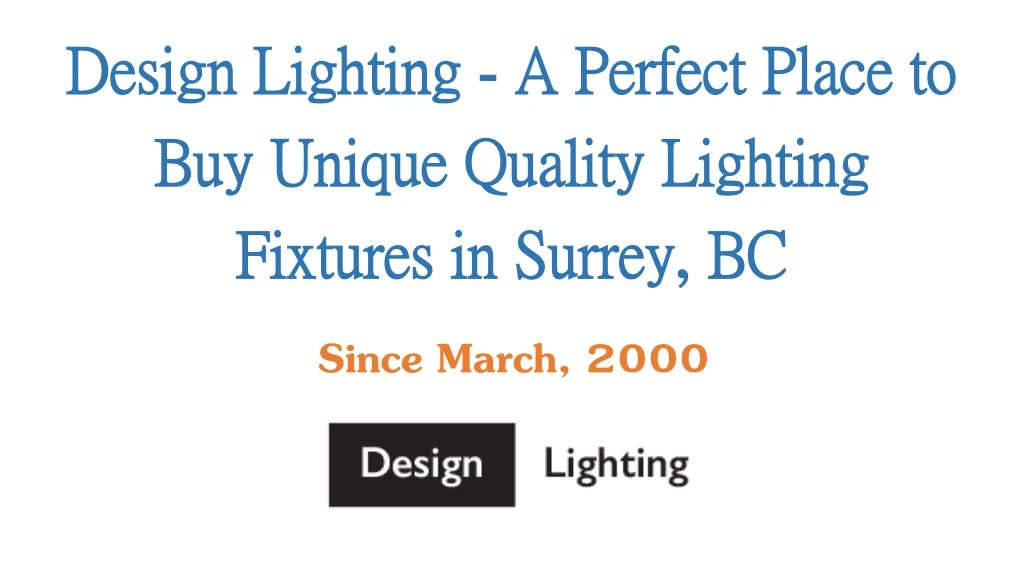 design lighting a perfect place to buy unique quality lighting fixtures in surrey bc