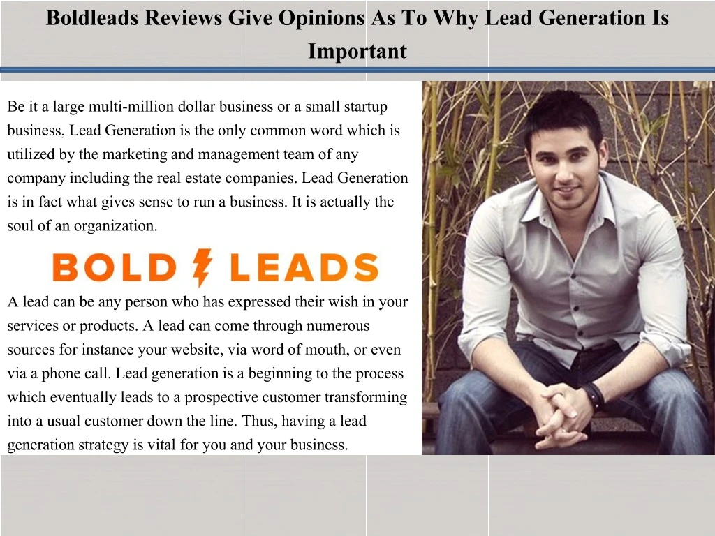 boldleads reviews give opinions as to why lead