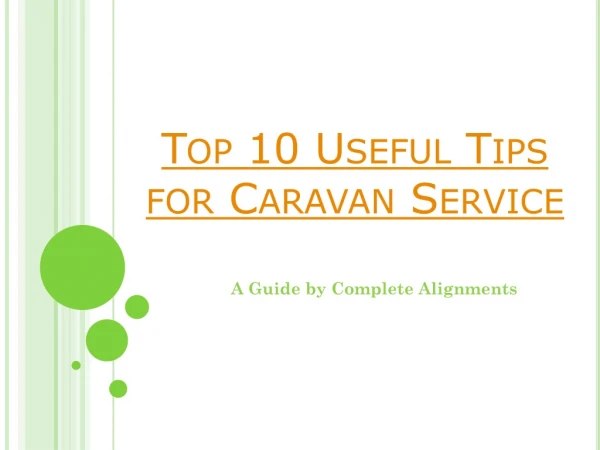 Top 10 Useful Tips for Caravan Service