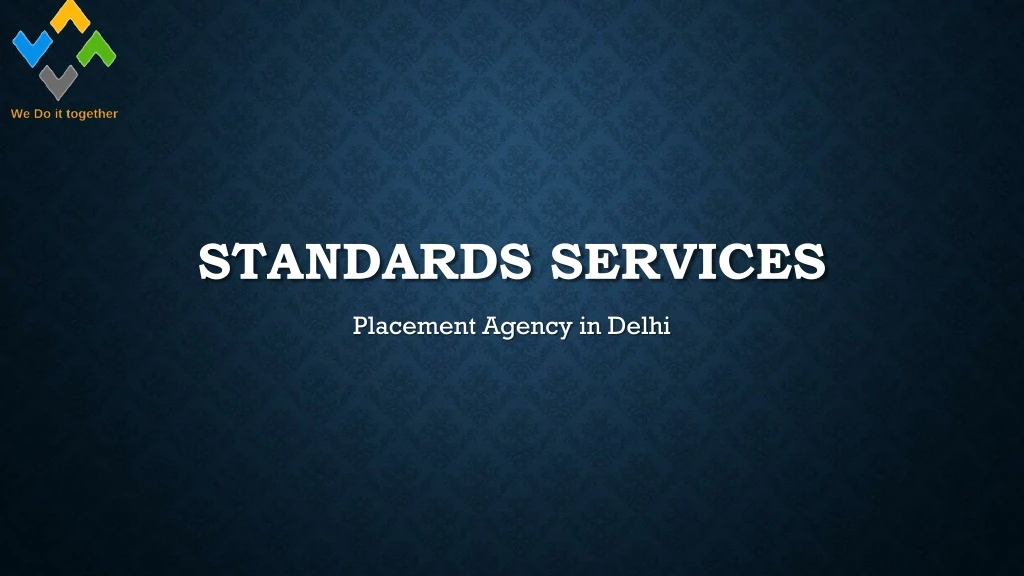 standards services