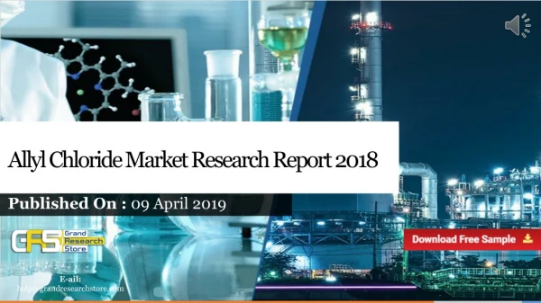 Allyl Chloride Market Research Report 2018