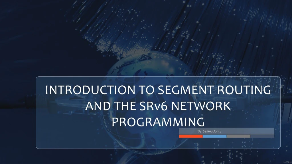 introduction to segment routing and the srv6