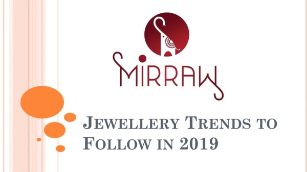 Latest Trends of Jewellery in 2019