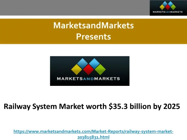 Railway System Market worth $35.3 billion by 2025
