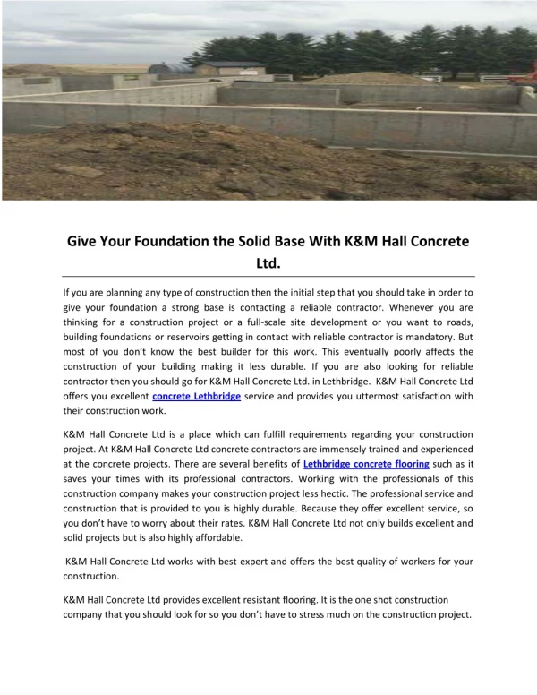 Give Your Foundation the Solid Base With K&M Hall Concrete Ltd.