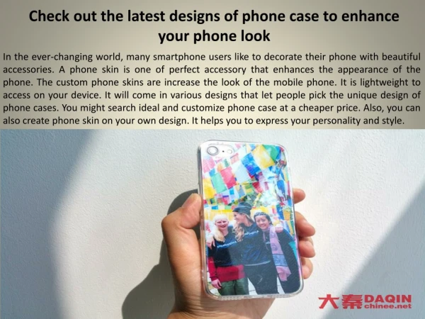 Check out the latest designs of phone case to enhance your phone look