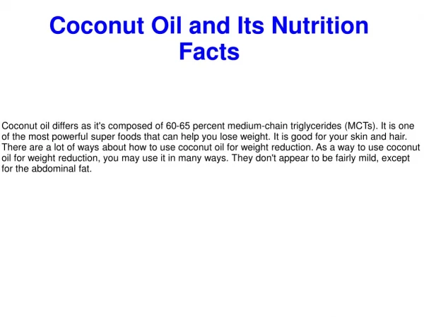 Coconut Oil and Its Nutrition Facts