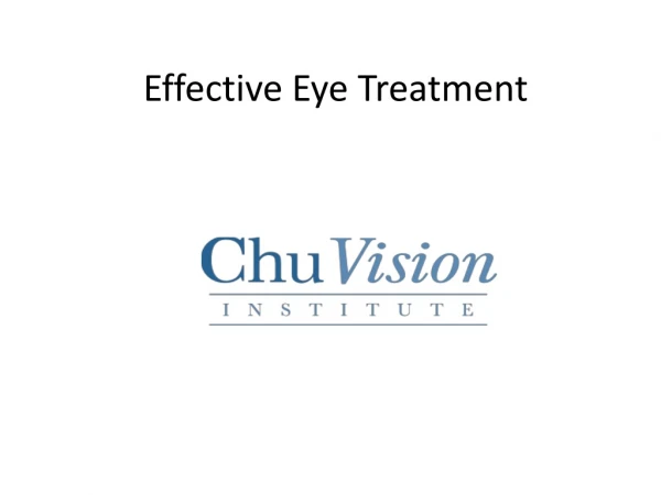 Effective Eye Treatment
