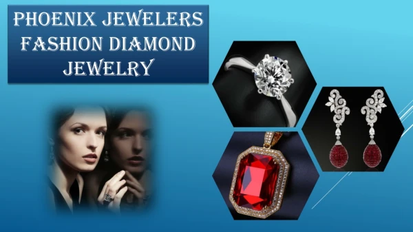 Phoenix Jewelers Fashion Jewelry