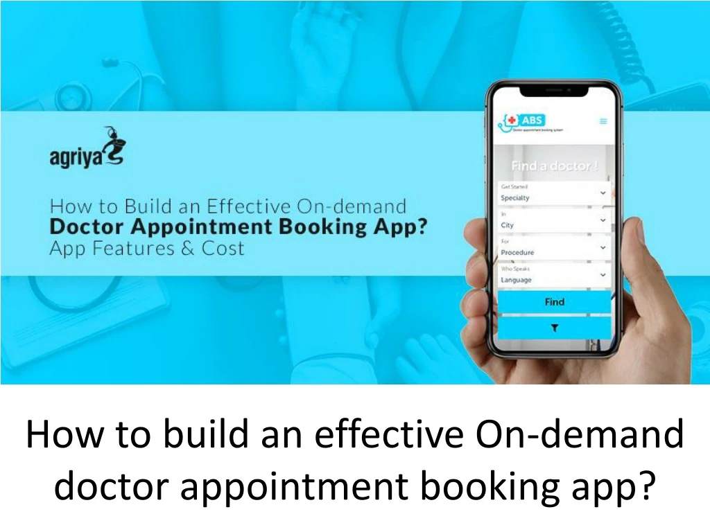 how to build an effective on demand doctor