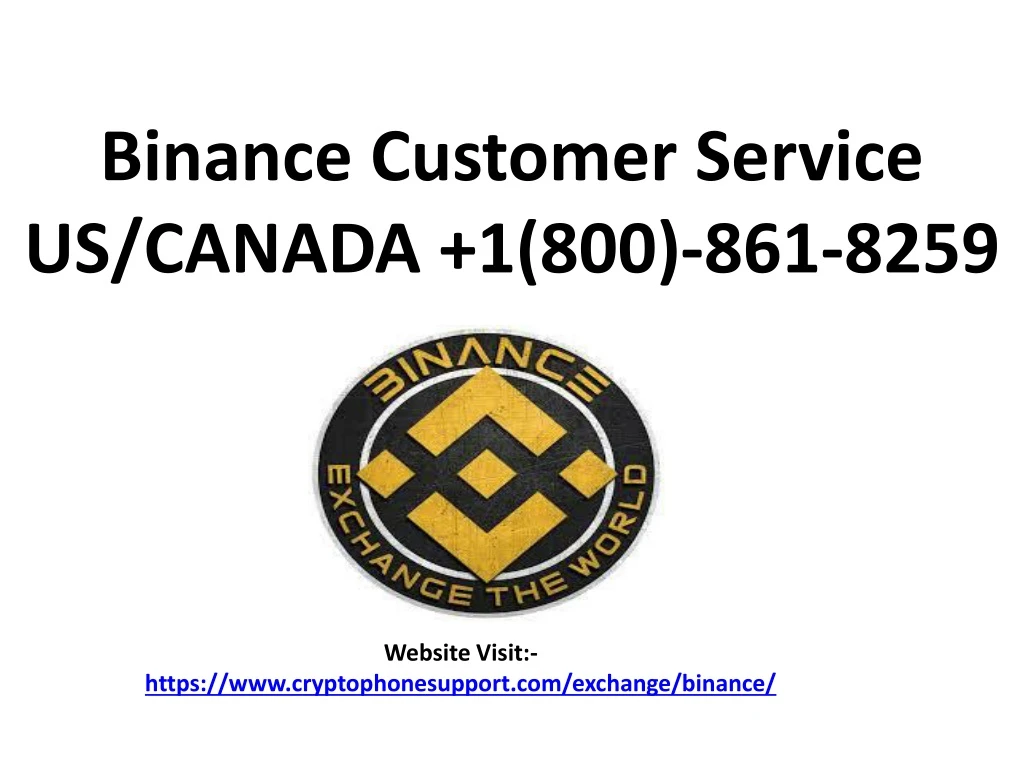 binance customer service us canada 1 800 861 8259