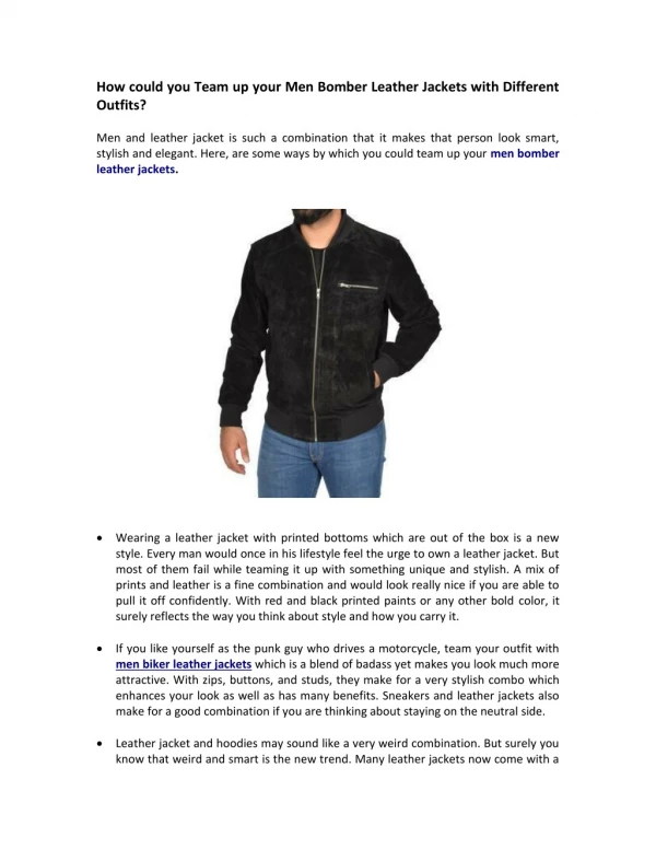 How could you Team up your Men Bomber Leather Jackets with Different Outfits?