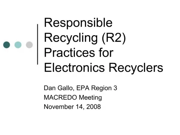 Responsible Recycling R2 Practices for Electronics Recyclers