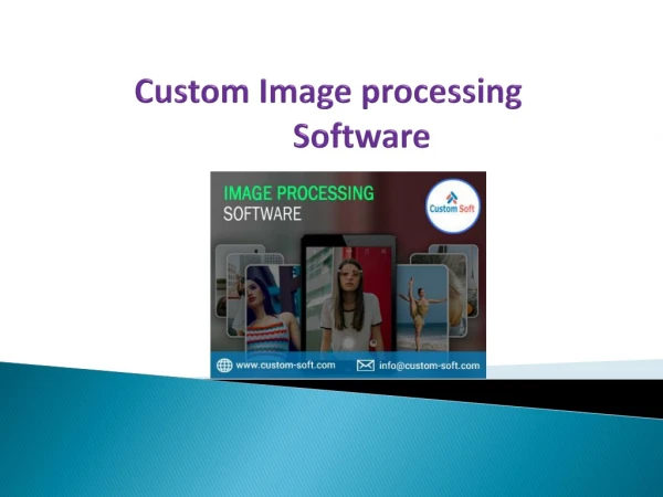 Image Processing Software by CustomSoft