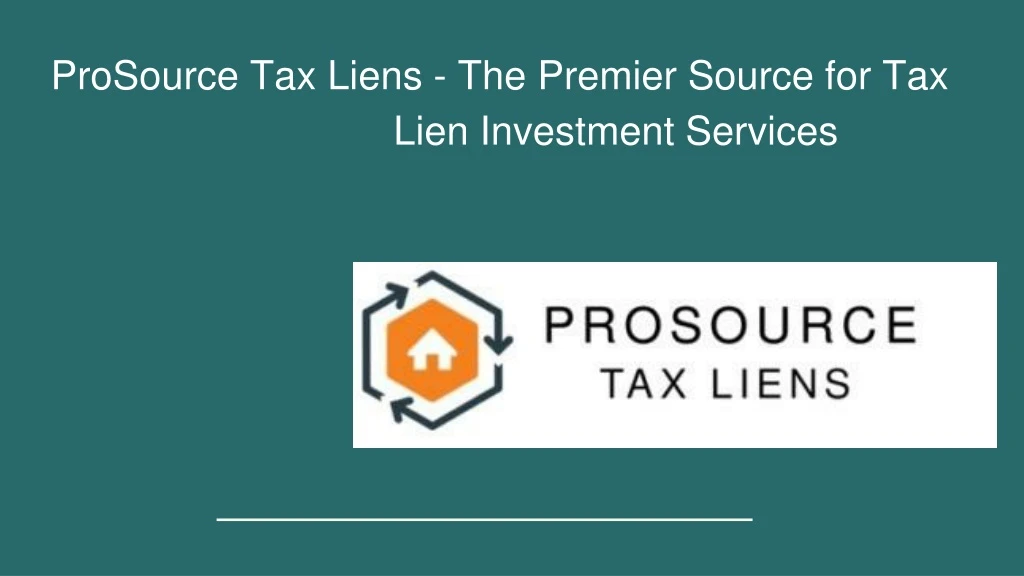 prosource tax liens the premier source for tax lien investment services