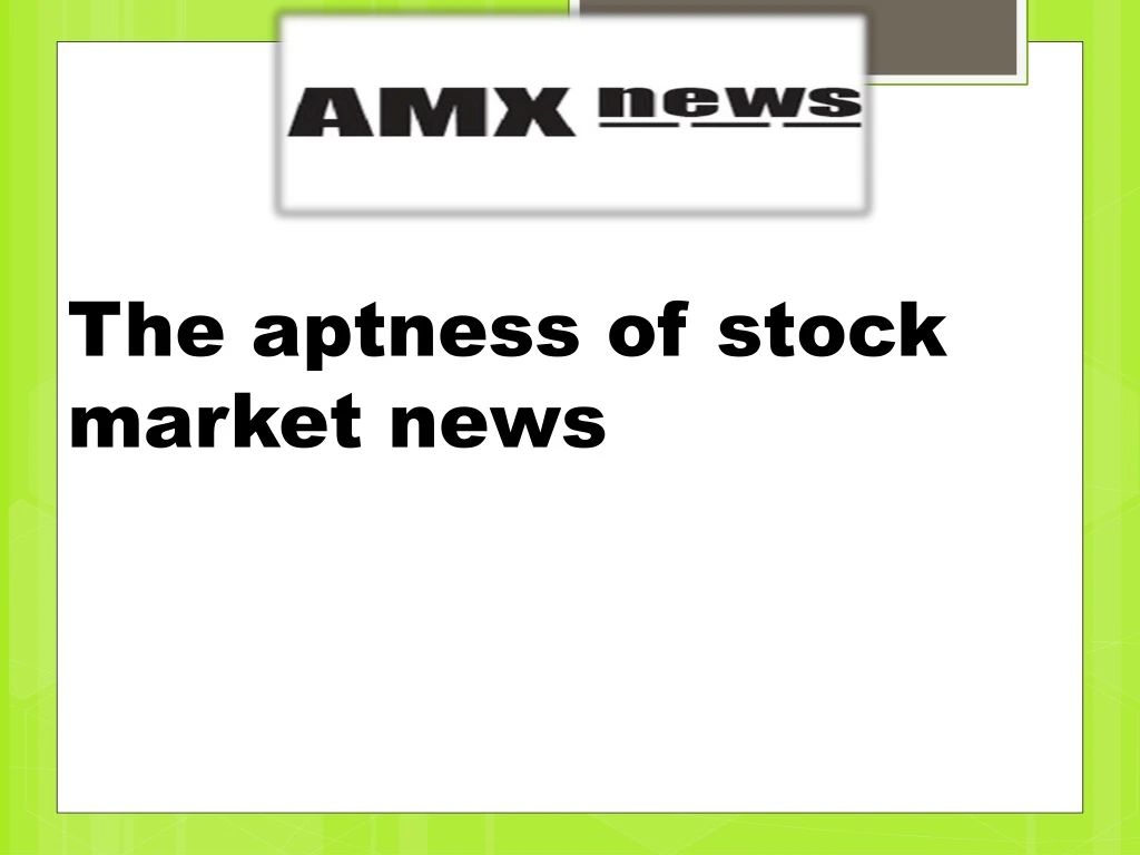 the aptness of stock market news