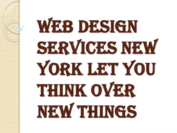 Benefits of Web Design Services New York