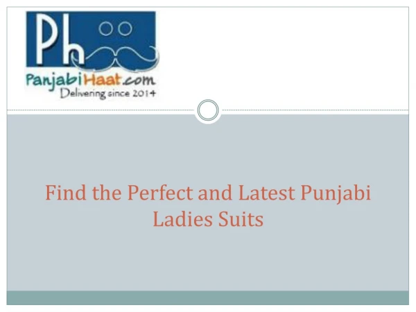 Find the Perfect and Latest Punjabi Ladies Suits