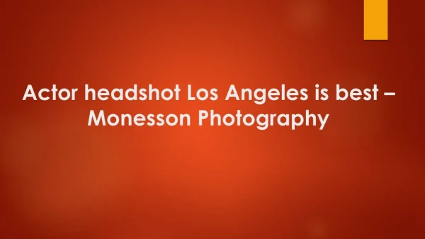 Monesson Photography - Actor headshot Los Angeles