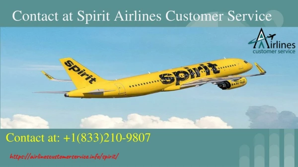 Spirit airlines customer service 1(833)210-9807