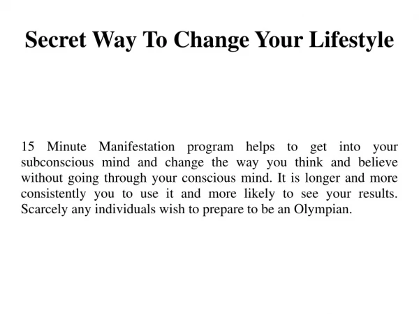 Secret Way To Change Your Lifestyle