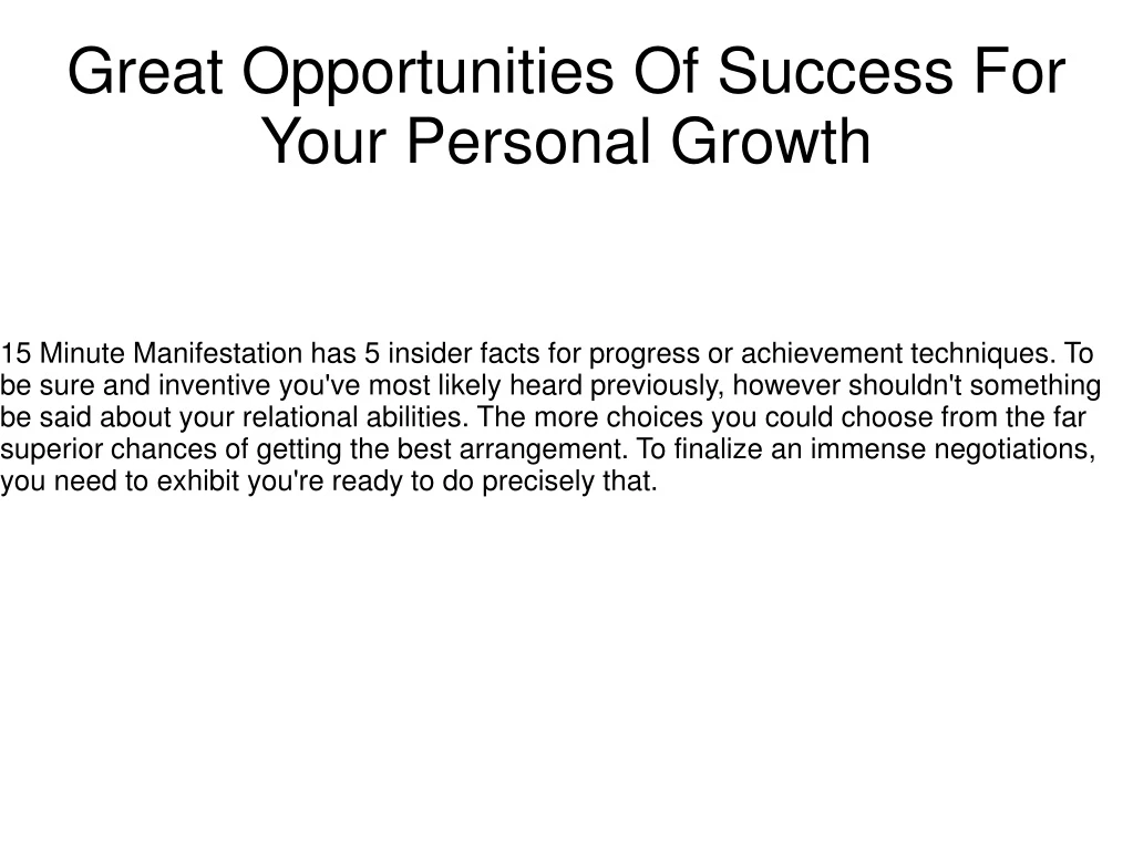 great opportunities of success for your personal growth