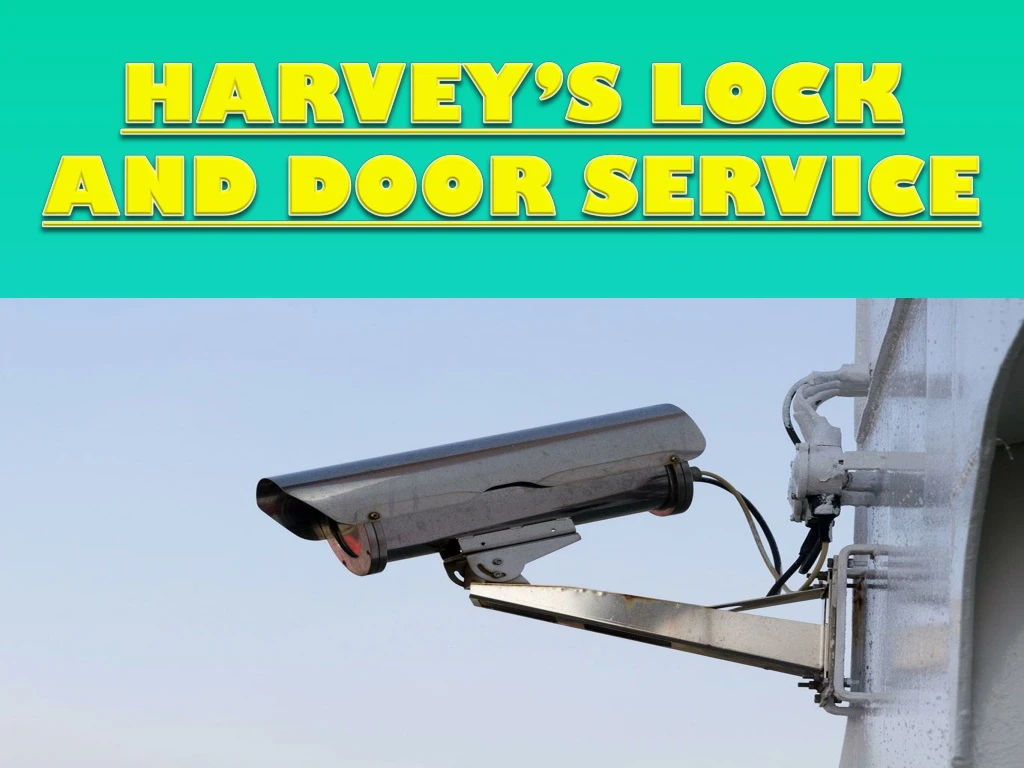 harvey s lock and door service