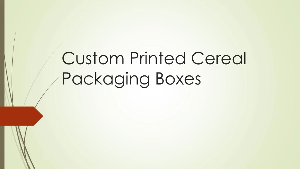 custom printed cereal packaging boxes