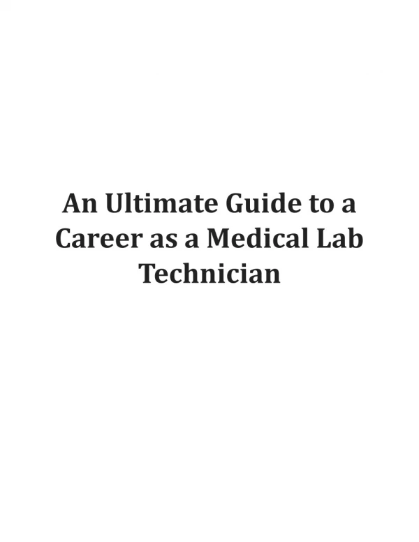 Education An Ultimate Guide to a Career as a Medical Lab Technician