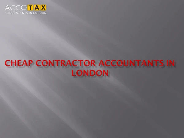 Get Best Cheap Contractor Accountants In London