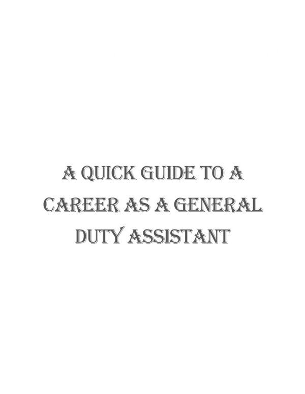 A Quick Guide to a Career as a General Duty Assistant